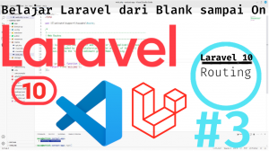 Belajar Laravel10 dari Blank sampai On #3 Routing